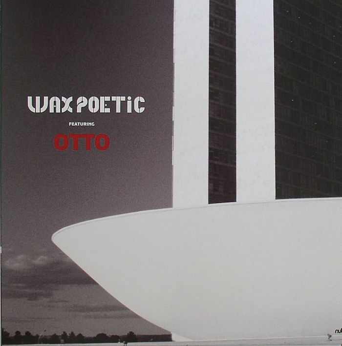 WAX POETICS feat OTTO - Brasil