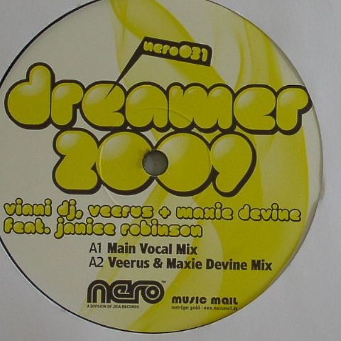 VIANI DJ/VEERUS/MAXIE DEVINE feat JANICE ROBINSON - Dreamer 2009