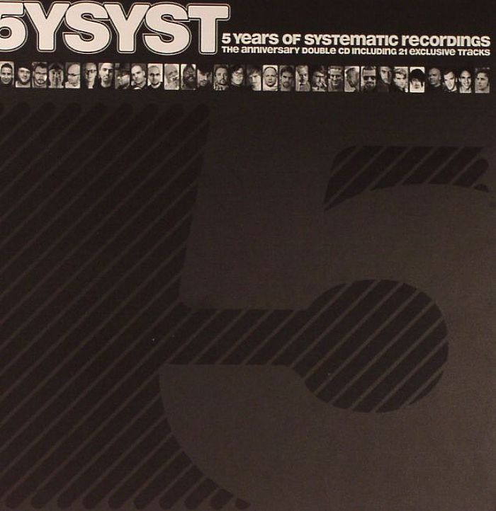 VARIOUS - 5YSYST: 5 Years Of Systematic Recordings