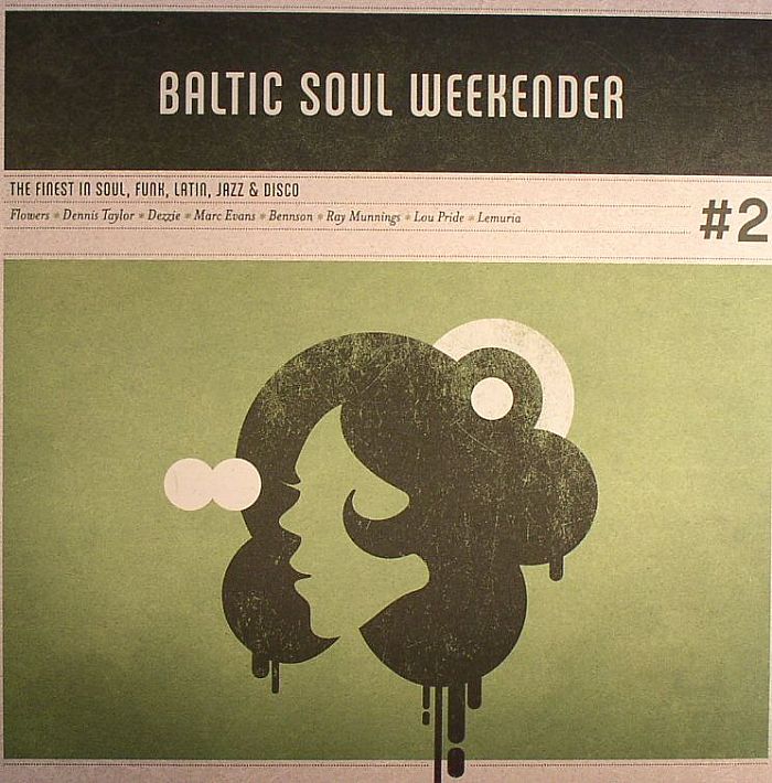 VARIOUS - Baltic Soul Weekender #2: The Finest In Soul Funk Latin Jazz & Disco