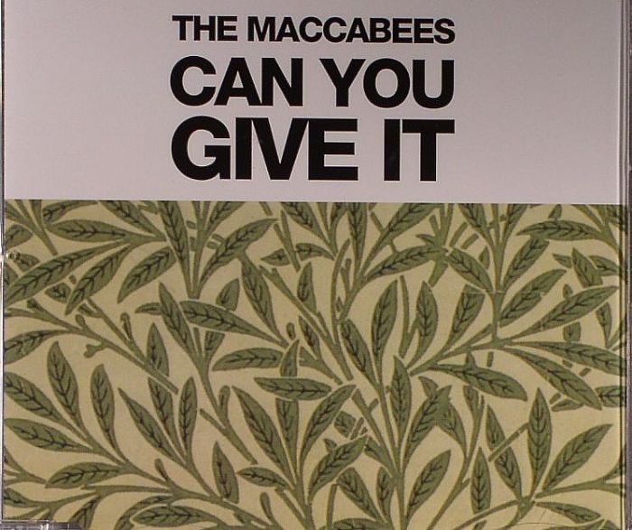 MACCABEES, The - Can You Give It
