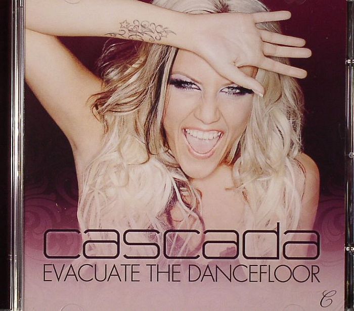 CASCADA - Evacuate The Dancefloor