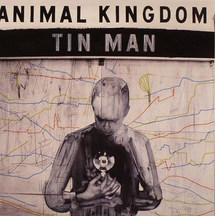 ANIMAL KINGDOM - Tin Man