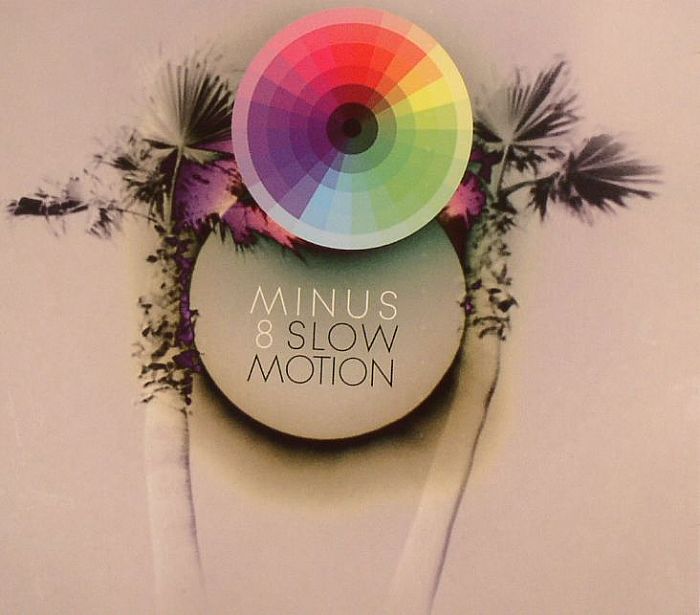 MINUS 8 - Slow Motion