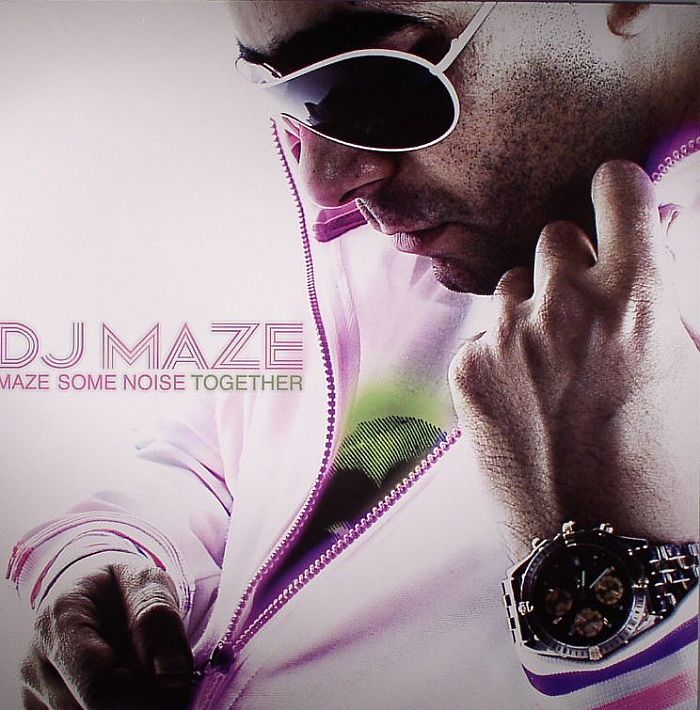 DJ MAZE - Maze Some Noize Together
