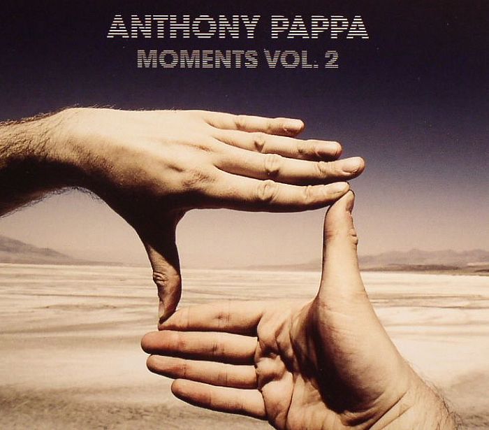 PAPPA, Anthony/VARIOUS - Moments Vol 2