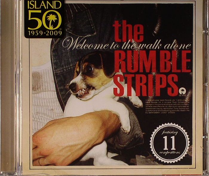 RUMBLE STRIPS, The - Welcome To The Walk Alone