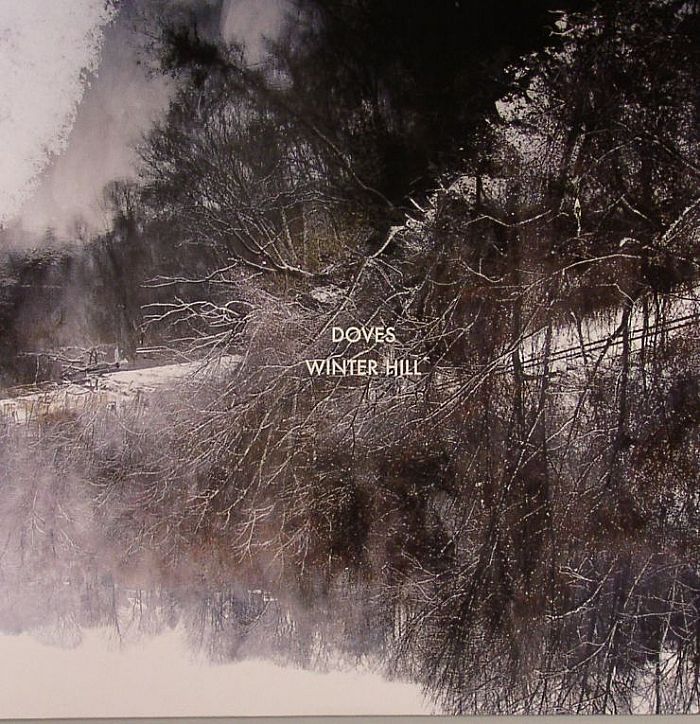 DOVES - Winter Hill