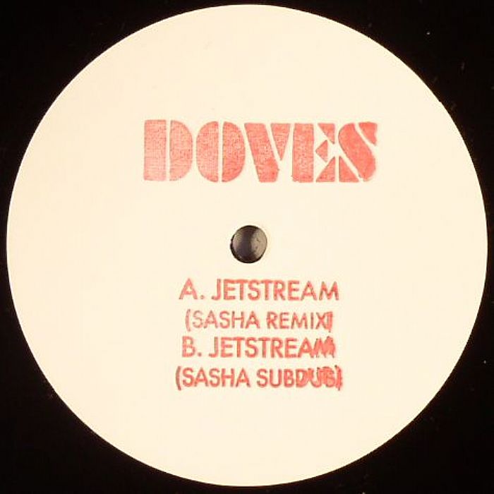 DOVES - Jetstream (Sasha remix)