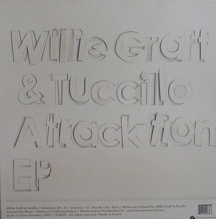 GRAFF, Willie/TUCCILLO - Atracktion EP