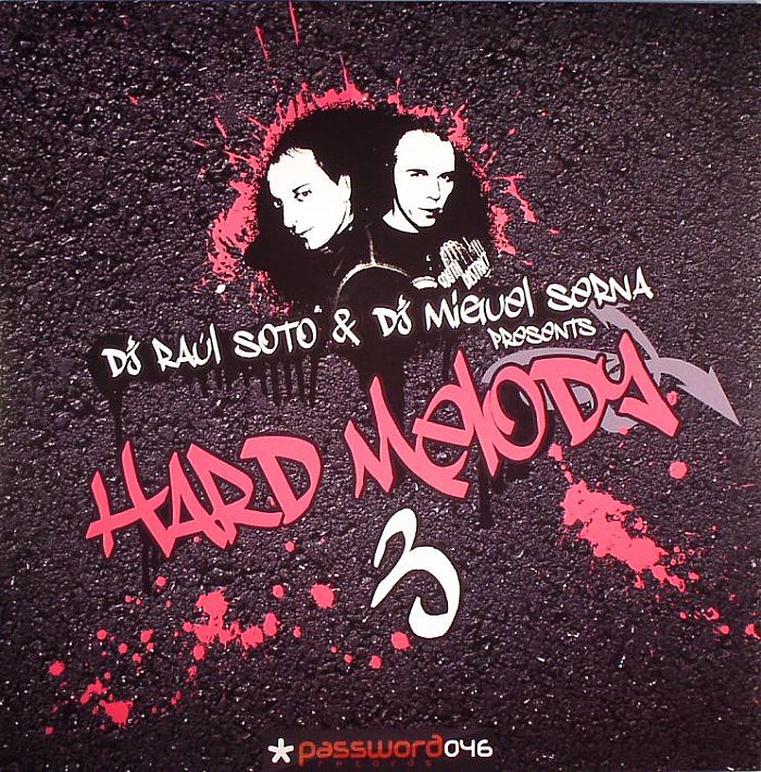 DJ RAUL SOTO/DJ MIGUEL SERNA - Hard Melody 3