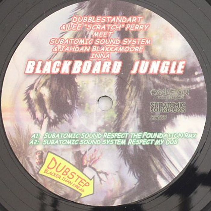 DUBBLESTANDART/LEE SCRATCH PERRY meet SUBATOMIC SOUND SYSTEM/JAHDAN BLAKKAMOORE - Blackboard Jungle