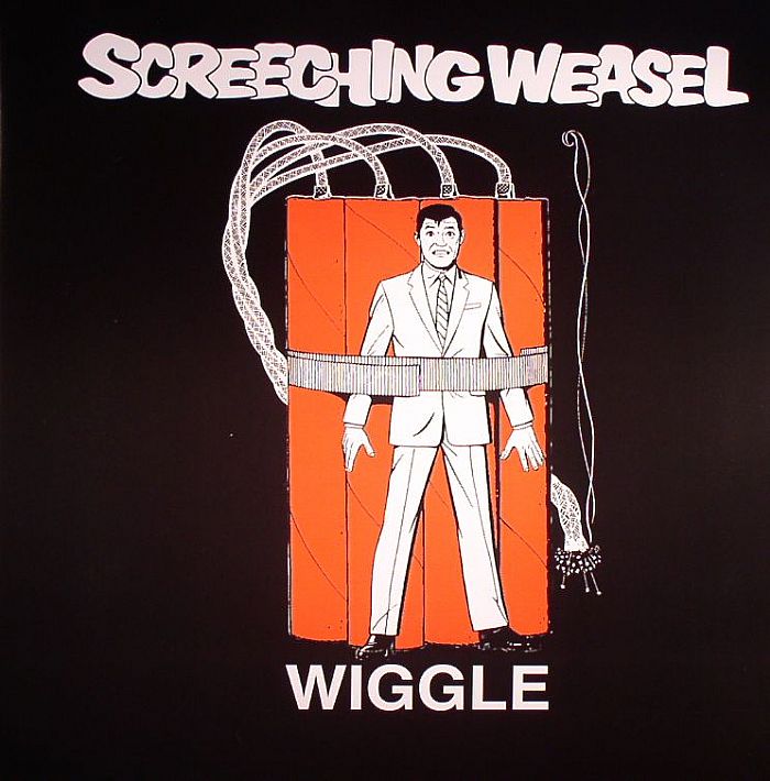SCREECHING WEASEL - Wiggle