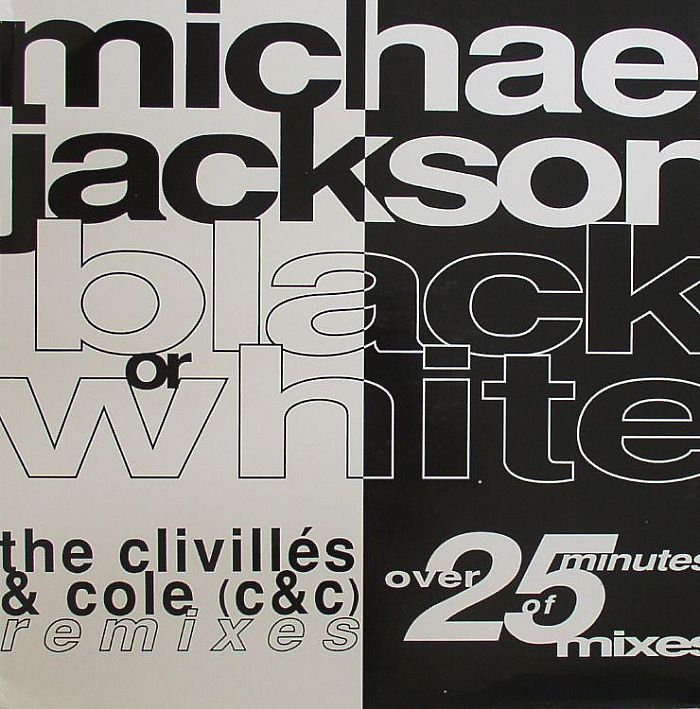 JACKSON, Michael - Black Or White (Clivilles & Cole remixes)