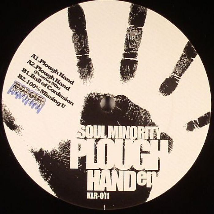 SOUL MINORITY - Plough Hand EP