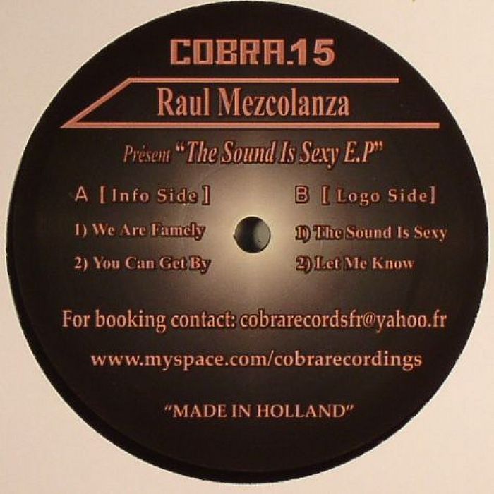 MEZCOLANZA, Raul - The Sound Is Sexy EP