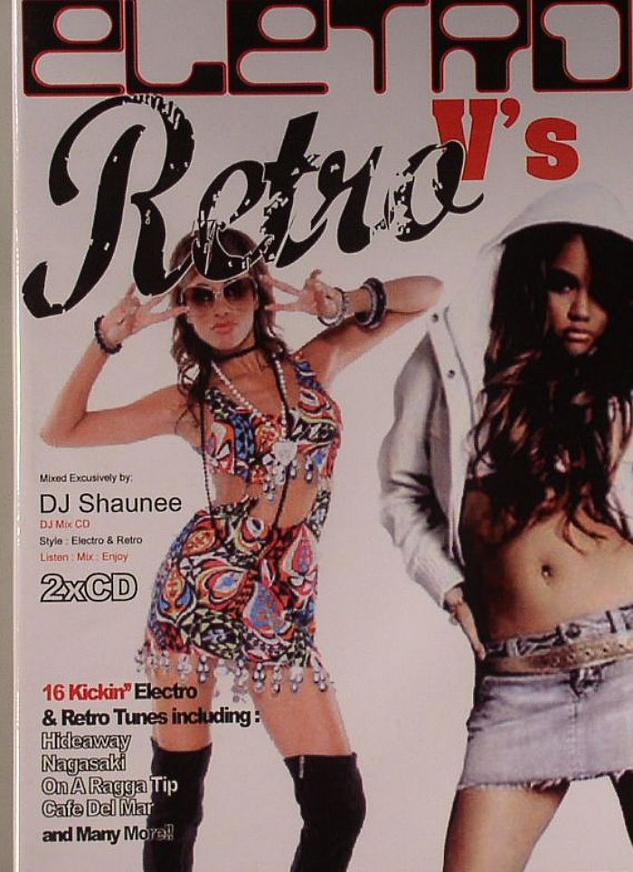 DJ SHAUNEE/VARIOUS - Electro vs Retro