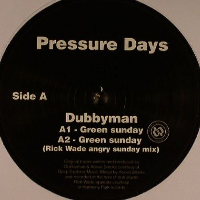DUBBYMAN/ABOVE SMOKE - Pressure Days