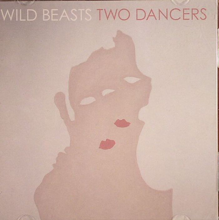 WILD BEASTS - Two Dancers