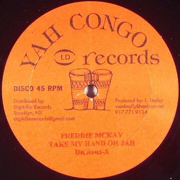 McKAY, Freddie/NAGGO MORRIS - Take My Hand Oh Jah