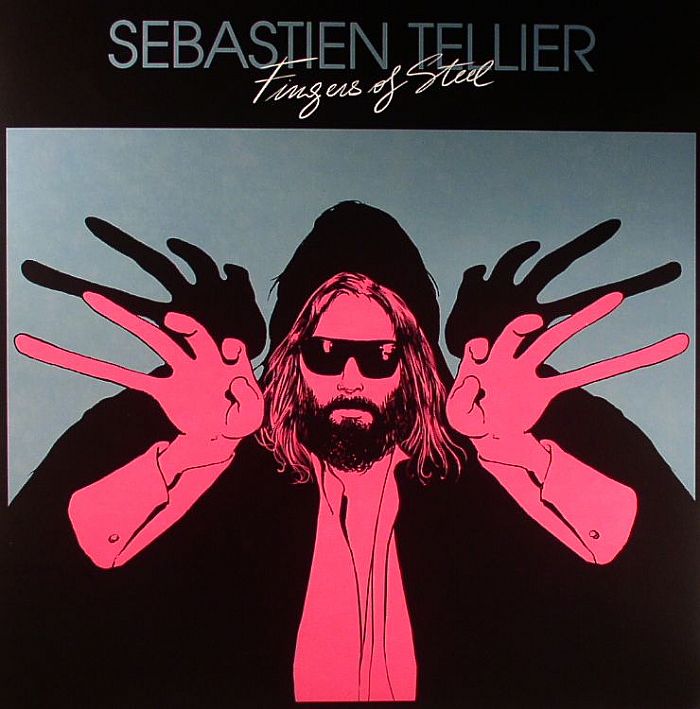 TELLIER, Sebastien - Fingers Of Steel