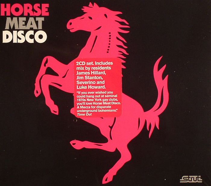 HILLARD, James/JIM STANTON/SEVERINO/LUKE HOWARD/VARIOUS - Horse Meat Disco