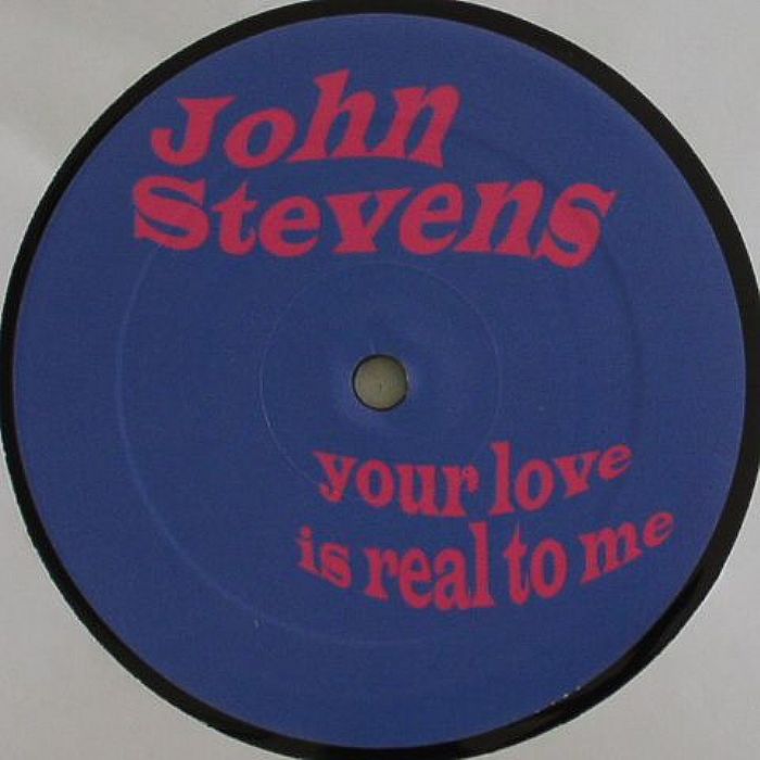 STEVENS, John - Your Love Is Real To Me