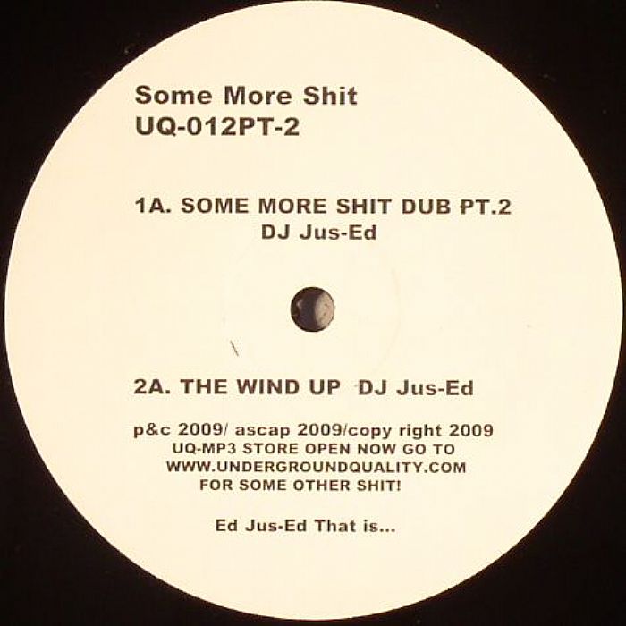 DJ JUS ED - Some More Shit