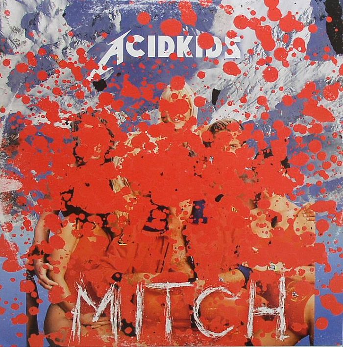 ACIDKIDS - Mitch