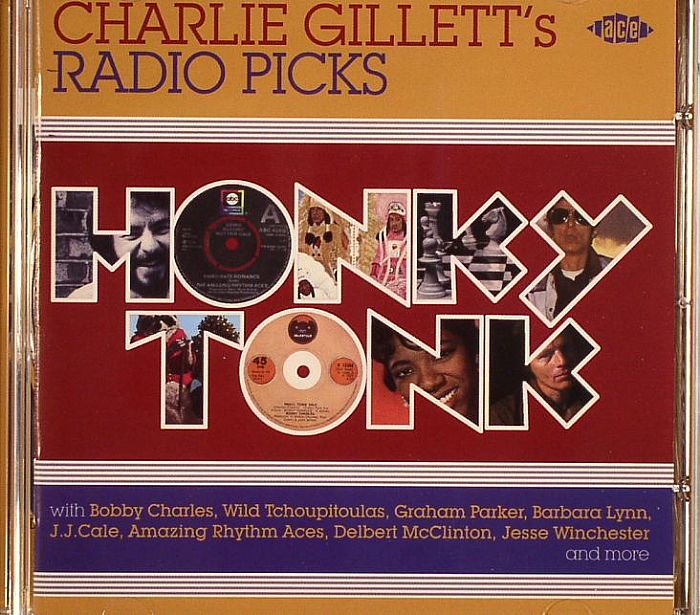 GILLETT, Charlie/VARIOUS - Honky Tonk: Charlie Gillett's Radio Picks