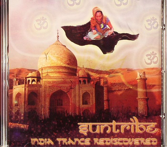 SUNTRIBE - India Trance Rediscovered