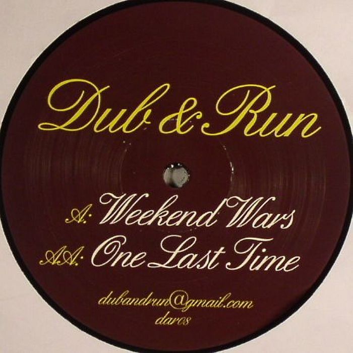 DUB & RUN - Weekend Wars