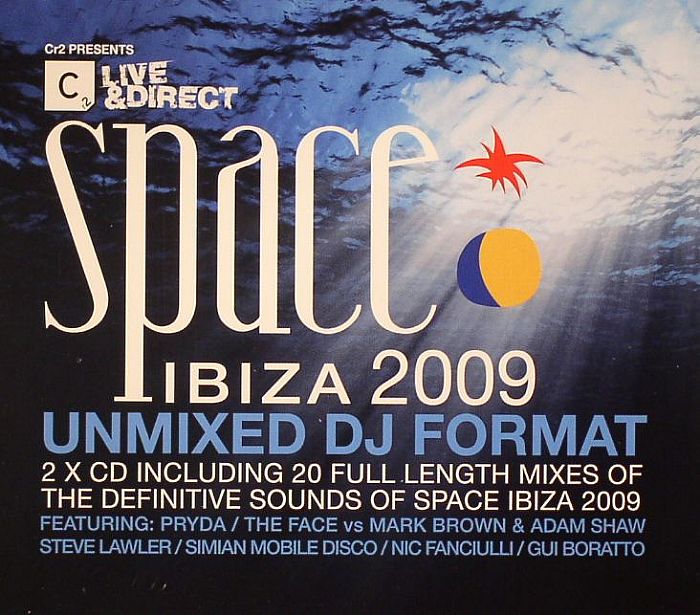 VARIOUS - CR2 Presents Live & Direct: Space Ibiza 2009