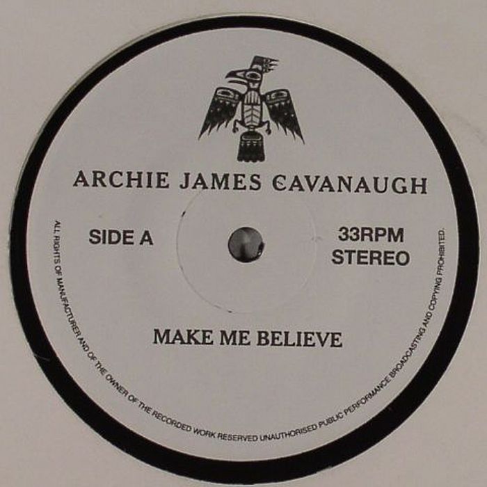 JAMES CAVANAUGH, Archie - Make Me Believe