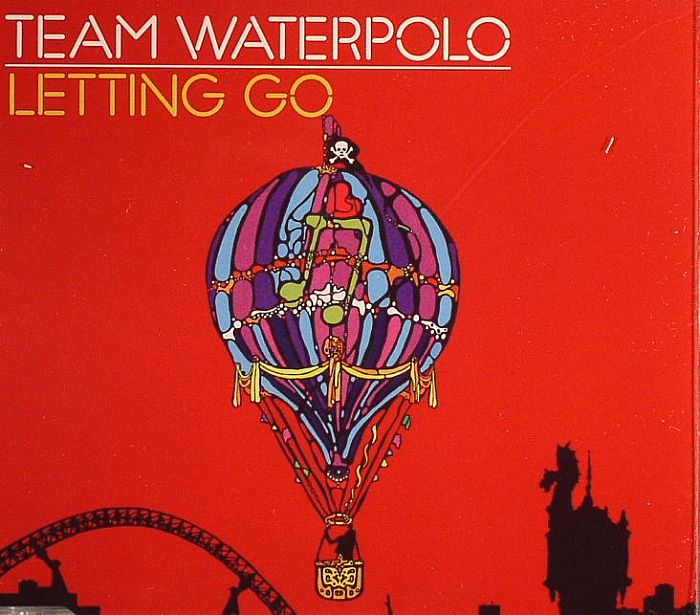 TEAM WATERPOLO - Letting Go