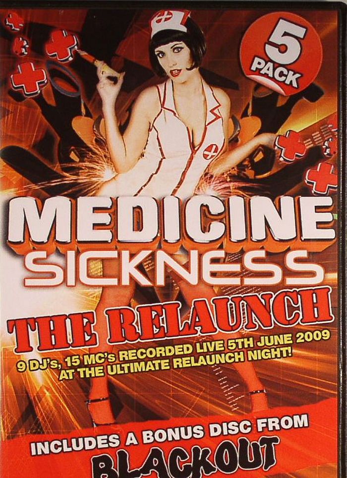 FITTON/WEZZO/FLEMIN/JOHN NEAL/MICKEY C/ROME/GAZ/PHIL C/JOHNNY ROBERTS/VARIOUS - Medicine: Sickness The Relaunch