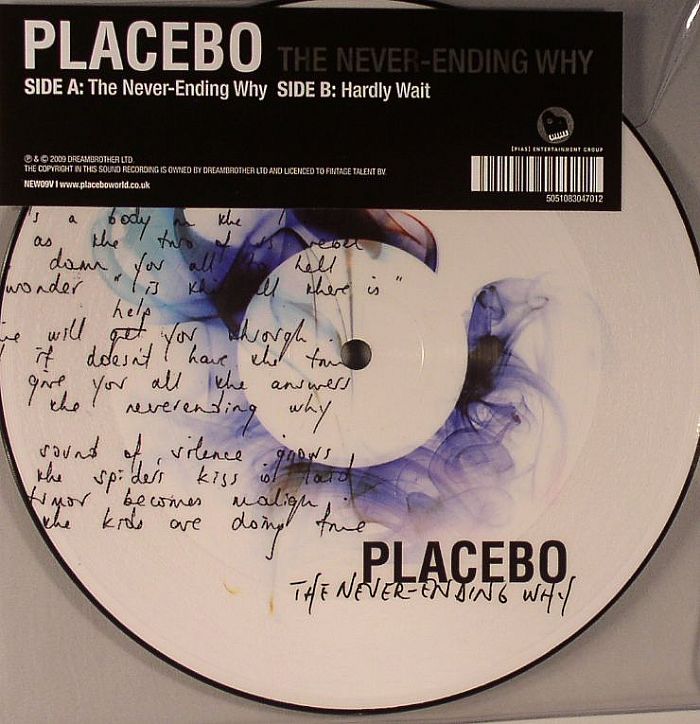 PLACEBO - The Never Ending Why