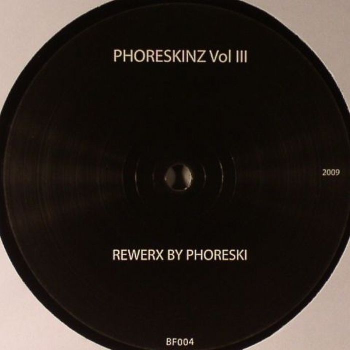 PHORESKI - Phoreskinz Vol III