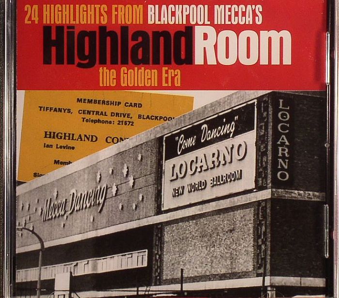 VARIOUS - Highland Room The Golden Era: 24 Highlights From Blackpool Mecca