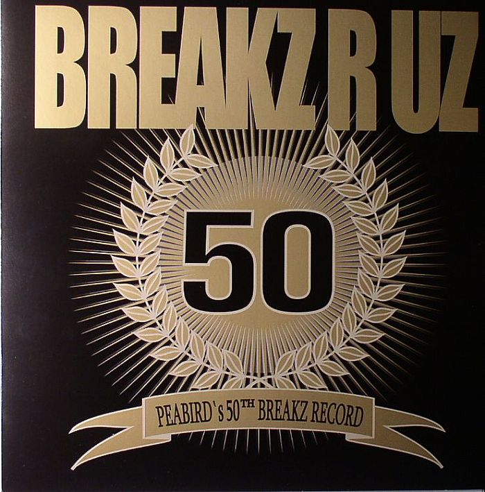 DJ PEABIRD/VARIOUS - Peabird's 50th Breakz Record