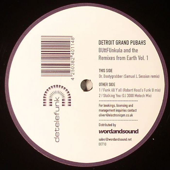 DETROIT GRAND PUBAHS - Buttfunkula & The Remixes From Earth Vol 1