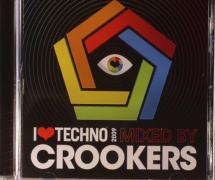 CROOKERS/VARIOUS - I Love Techno 2009