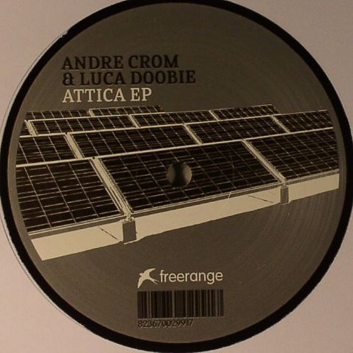 CROM, Andre/LUCA DOOBIE - Attica EP