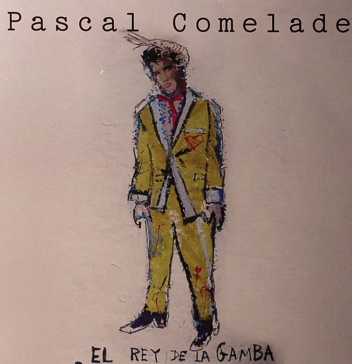 COMELADE, Pascal - El Ray De La Gamba
