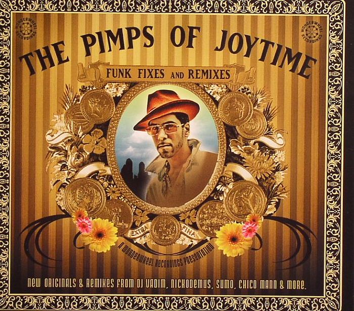 PIMPS OF JOYTIME, The - Funk Fixes & Remixes