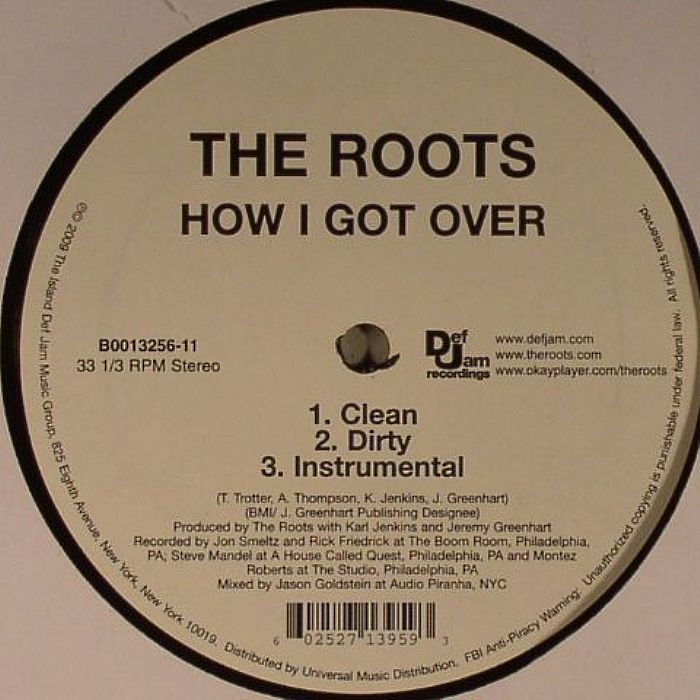 ROOTS, The - How I Got Over