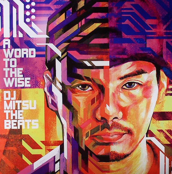 DJ MITSU THE BEATS - A Word To The Wise