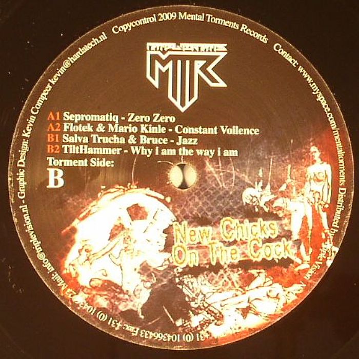 SEPROMATIQ/FLOTEK/MARIO KINLE/SALVA TRUCHA/BRUCE/TILTHAMMER - New Chicks On The Cock