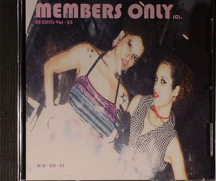 MEMBERS ONLY - Members Only Re Edits Vol 03