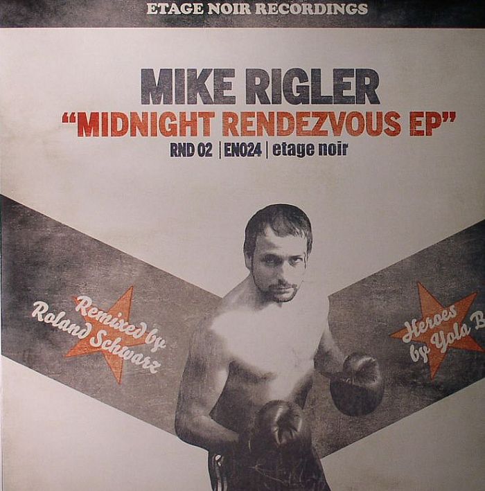 RIGLER, Mike - Midnight Rendezvous EP